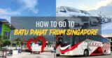 How To Go To Batu Pahat From Singapore