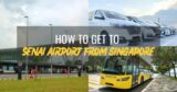 How To Go To Senai Airport From Singapore